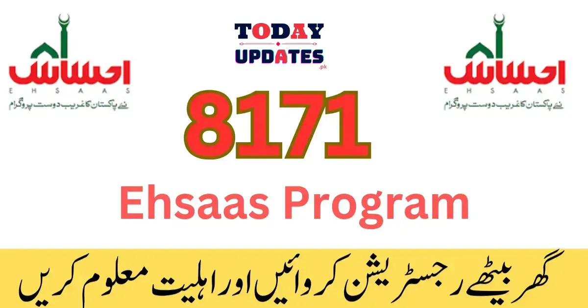 Important Update: New Registration Method for 8171 Ehsaas Program